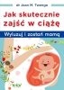 Jak skutecznie zajść w ciążę
